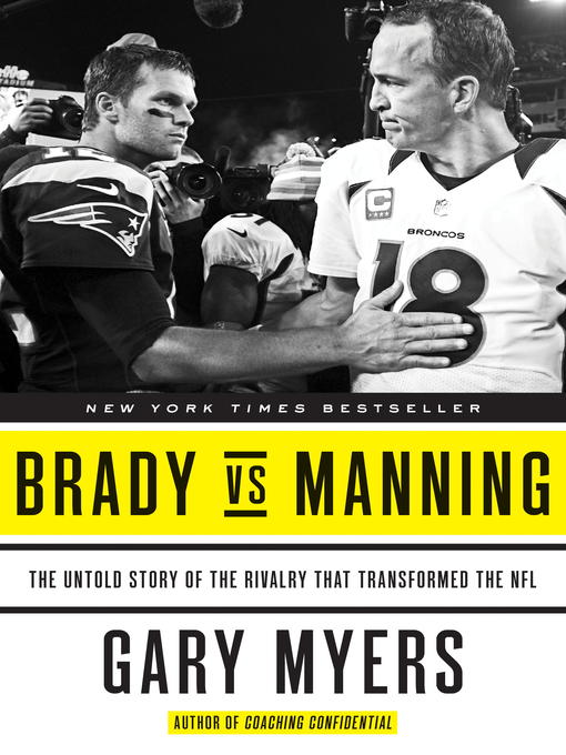 Title details for Brady vs. Manning by Gary Myers - Available